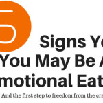 5 Signs You May Be An Emotional Eater